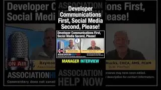 Developer HOA Communications First, Social Media Second, Please!