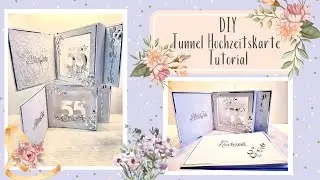 Karten basteln &ndash; DIY &ndash; Tunnel Hochzeitskarte in DIN A5 &ndash; Tutorial