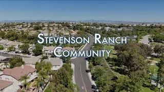 Stevenson Ranch Community Tour | Homes, Parks, and Lifestyle