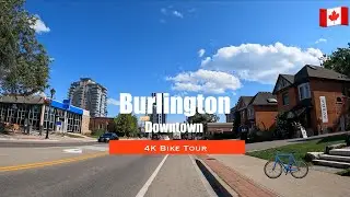 [4K] Burlington Ontario  - Downtown Bike tour | #194