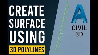 Civil 3D Surface Creation using 3D Polyline | Easy Step by Step Guide