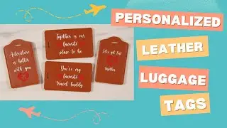 How To Make Personalized Faux Leather Luggage Tags with Cricut HTV