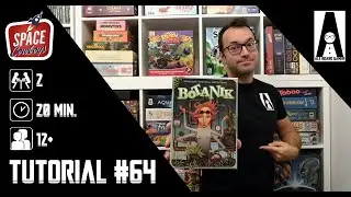 Tutorial #64 (sub ITA): come si gioca a Botanik (gioco da tavolo edito dalla Space Cowboys)