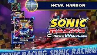 Metal Harbor (CrossWorlds Remix) - Sonic Racing: CrossWorlds OST [Extended]