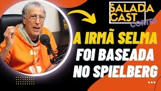 A IRMÃ SELMA FOI BASEADA NO SPILBERG! -CORTES SALADACAST- #cortes #podcast #saladacast