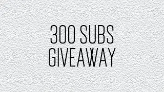 300 Subs Giveaway Pack