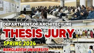 Thesis Jury Spring 2024 Department of Architecture Bangladesh University