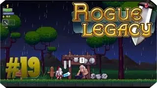 Rogue Legacy #19: 