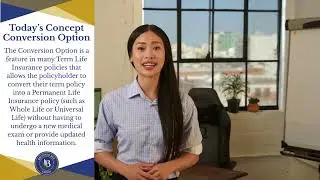 What does Conversion Option means in Insurance? -Insurance Glossary #19