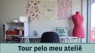 Patricia Cardoso - Tour pelo meu ateliê de costura - Nova Zelândia 2016