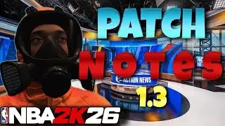 NBA 2K26 Patch 1.3 Breakdown &ndash;Hidden Fixes IN DESCRIPTION