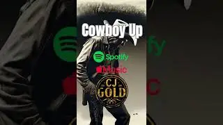 Cowboy Up | gritty country anthem about strength, grit and never backing down #cjgold #countrymusic