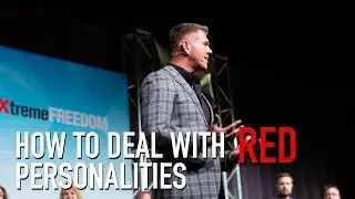 How to Deal With RED Personalities