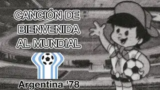[LOST MEDIA] Canci&oacute;n de bienvenida al Mundial de 1978 (Gauchito/Mundialito)