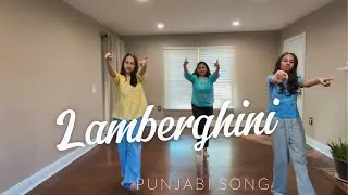 Lamberghini |  The Doorbeen Feat Ragini | Punjabi Song I Easy steps @dansation4u