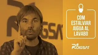 Com estalviar aigua al lavabo