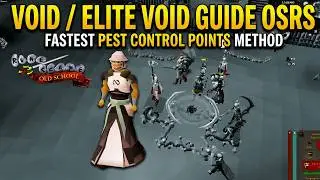 OSRS Elite Void Guide 2026  Fastest Way to Get Full Void Elite Upgrade