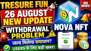 TresureFun New Update Withdrawal || Nova NFT TresureNft Today Update || Tresure Fun Zoom Meeting 