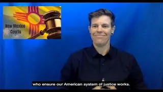 New Mexico Courts are working to keep you safe in courts - in American Sign Language, here's how!