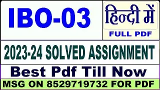 ibo 03 solved assignment 2023-24 || ibo 03 solved assignment 2024 in hindi || ignou ibo03