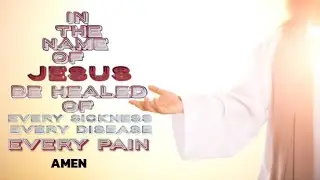 A Powerful Scriptural HEALING PRAYER  in The Name of Jesus Christ.
