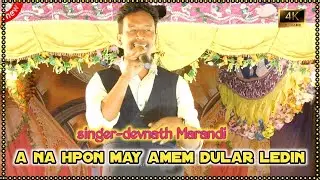 A NA HOPON MAY AMEM DULAR // SINGER _DEVNATH MARDI // NEW SANTALI PROGRAM FULL VIDEO 2025