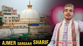 #newvlog [ AJMER DARGAAH SHARIF 🥰 #vlogs 