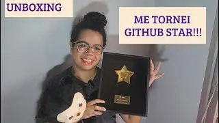 ME TORNEI UMA GITHUB STAR! - Unboxing do kit e apresentação do  programa
