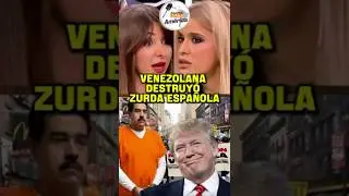 VENEZOLANA DESTRUYO A ZURDA ESPA&Ntilde;OLA #AGARRALAPALA #MILEI #KIRCHNERISMO #lalibertadavanza
