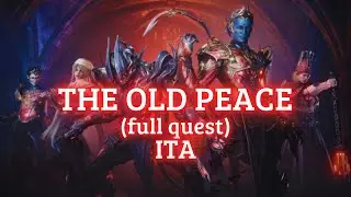 WARFRAME &ndash; The Old Peace FULL QUEST (ITA)
