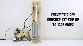 Pneumatic Can Crusher Kit