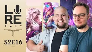 LoreCast Sezon 2 - Ionia i Spirit Blossom | Marvecc & Silv4n