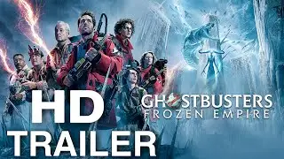 Ghostbusters: Frozen Empire |HD Trailer | Best Movie 2024