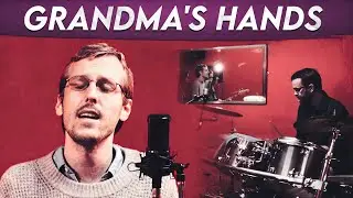 Grandma's Hands &ndash; Bill Withers (Live Cover)