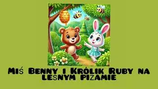 Benny'ego Beara i Ruby Rabbit