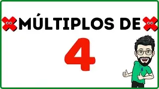 Múltiplos de 4 - Quais são os múltiplos de 4 [Rápido e Fácil]