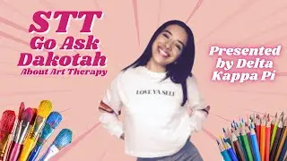 Spill the Tea: Go Ask Dakotah About Art Therapy