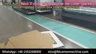🌟China Auto flexo 3 color printer slotter die cutter stacker corrugated carton box making machine