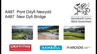A487: pont Ddyfi newydd - Gorffennaf 2021 | A487: new Dyfi bridge - July 2021