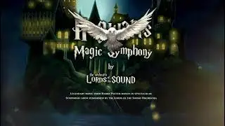 Hogwarts Magic Symphony. Lords of the Sound