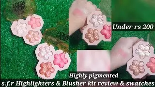 s.f.r Highlighter & Blusher Kit in Affordable Price | Under rs 200 | Review & Swatches