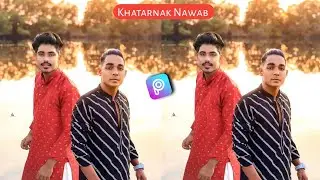 Khatarnak Nawab Rohittt Photo Editing | Khatarnak Nawab Editing | Khatarnak Creation | Rahul Editor