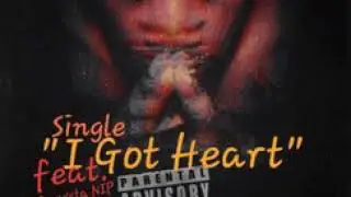 Hardcore Montana - I Got Heart ft. Ganxsta NIP & Dru