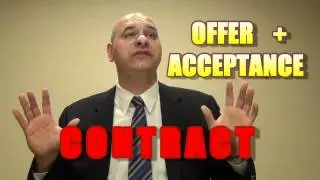 What is a Contract? (Offer + Acceptance)