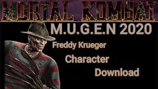 MK Mugen 2020] Freddy Kueger playthrough