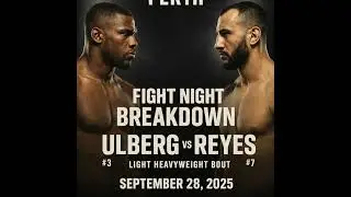 UFC Perth Breakdown: Ulberg KOs Reyes + Matthews vs Magny Controversy!