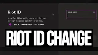 Riot Games Riot ID Changes (Nov 20, 2023) - Is Name Change Free?