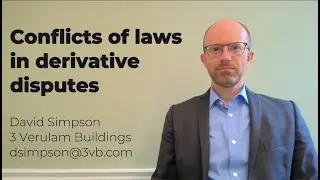 Conflict of laws in derivative disputes