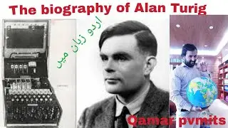 The alan turing biography by  qamar pvmits.