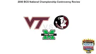 2000 BCS National Championship Controversy Review.